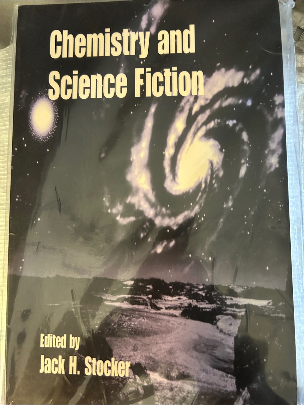 Chemistry and Science Fiction — Edited by Jack H. Stocker